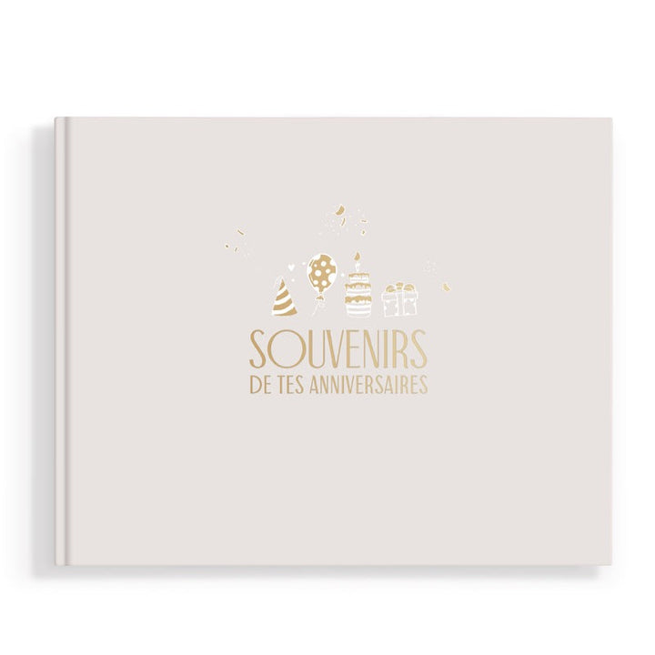 Livre "souvenirs de tes anniversaires"